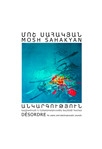 Mosh Sahakyan (b.1983) Désordre, for piano and electroacoustic sounds | ISMN 979-0-801-604-56-9